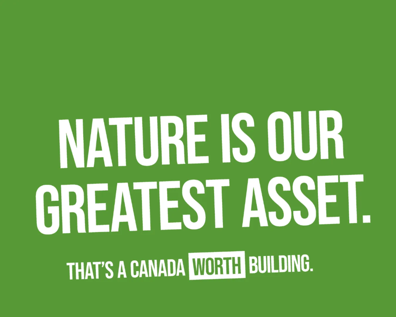 Nature is our greatest asset text